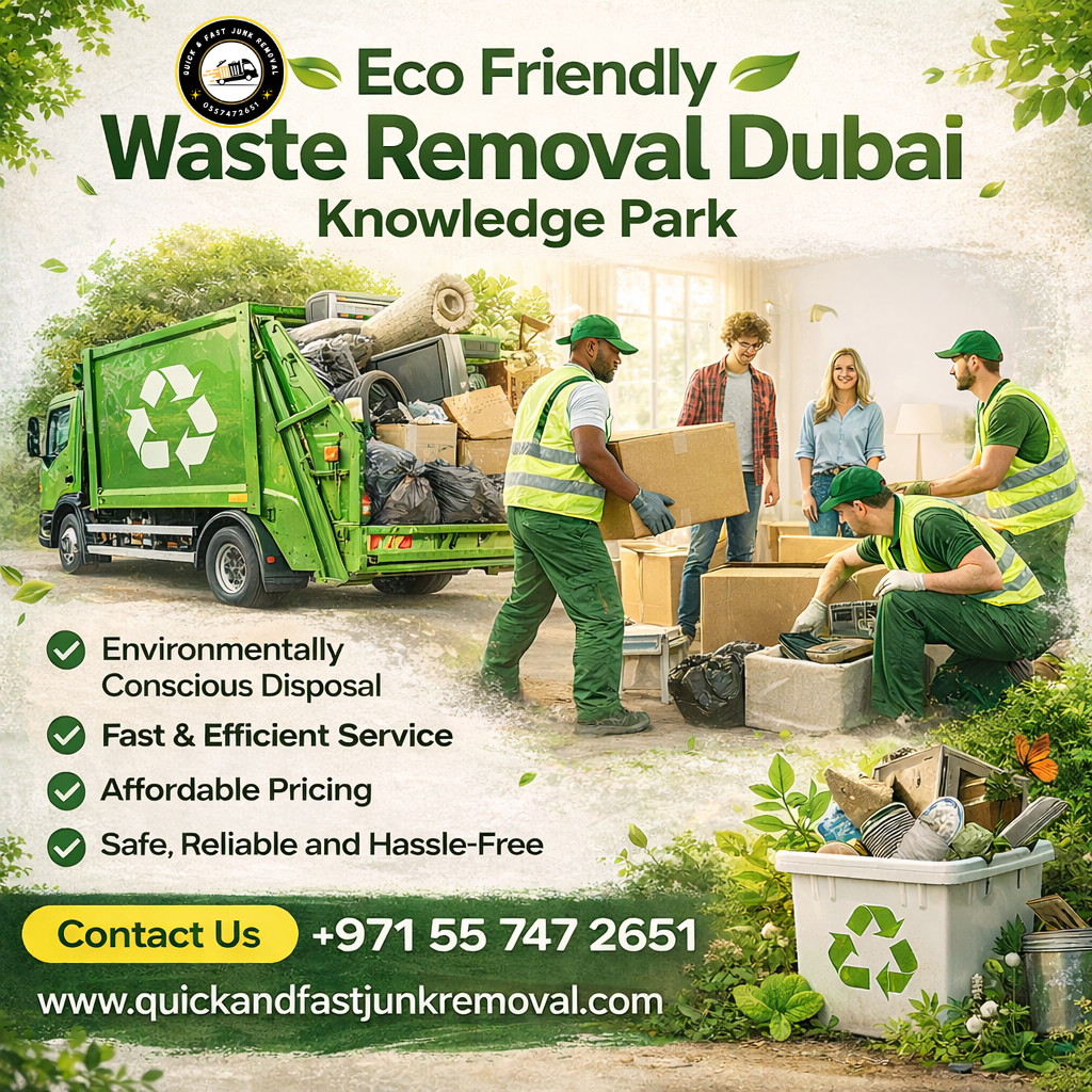 Eco Friendly Waste Removal Dubai Knowledge Park | +971557472651 eco friendly waste removal dubai knowledge park